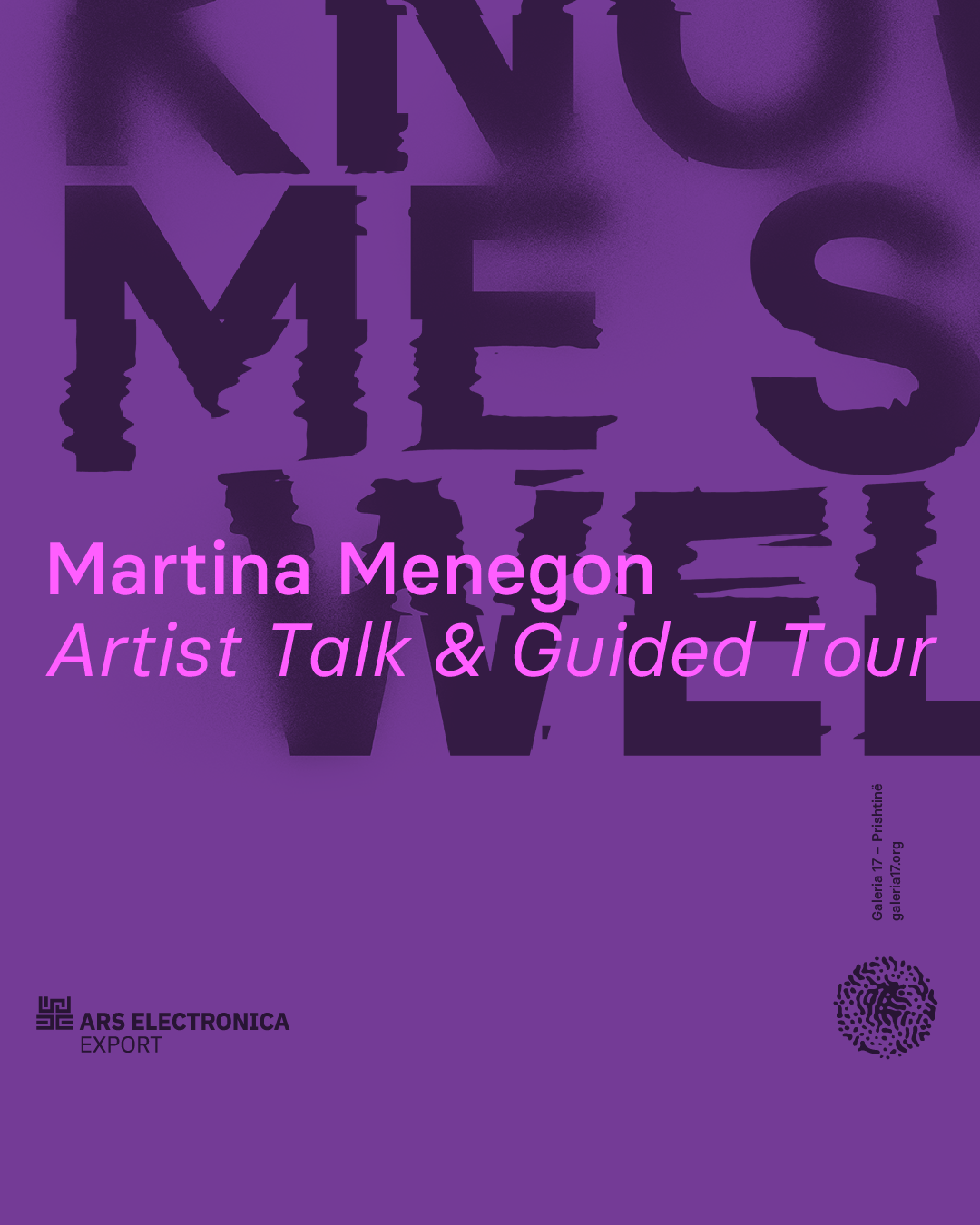 Artist Talk & Guided Tour – Martina Menegon