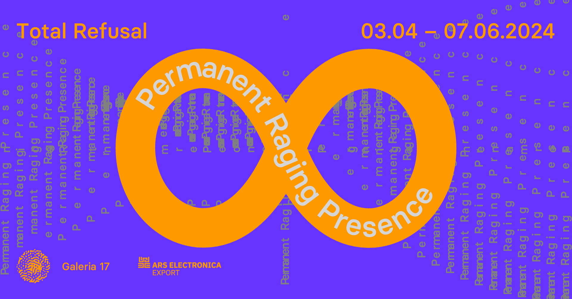 Permanent Raging Presence nga Total Refusal